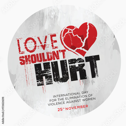 International day for the elimination of Violence Against Women" Red heart on gray background, symbol of love, formed as fist. Love shouldn’t hurt. 