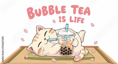 Adorable Sleeping Striped Cat with Bubble Tea and "Bubble Tea is Life" Text, Surrounded by Cherry Blossom Petals