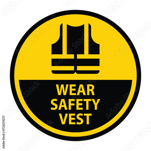 Wear Safety Vest Sign for Construction Site with High Visibility Design