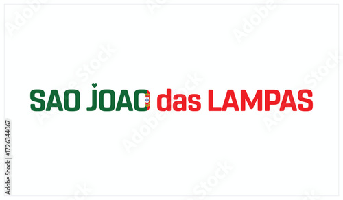 I love Sao Joao das Lampas, Typographic design of I love Sao Joao das Lampas on a white background, Flag typography of Sao Joao das Lampas with heart, Vector design of I love Portugal