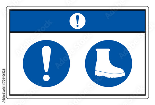 Notice Wear Boot Protection Symbol Sign,Vector Illustration, Isolated On White Background Label. EPS10
