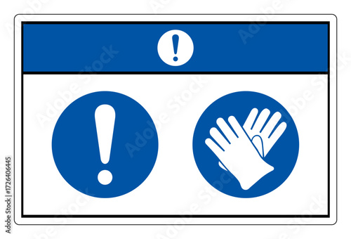 Notice Wear Rubber Gloves Protection Symbol Sign ,Vector Illustration, Isolate On White Background Label.EPS10