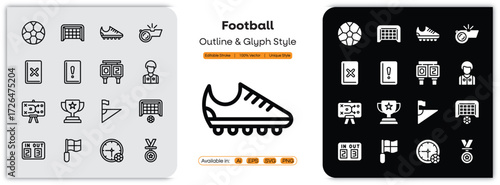 Football outline & glyph icons set with editable stroke, featuring ball, goal, field, player, jersey, whistle, trophy, stadium, kick, sports competition illustration