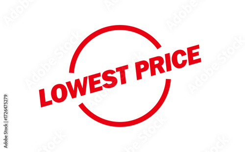 LOWEST PRICE - LOWEST PRICE text written on Red Rubber Stamp 
