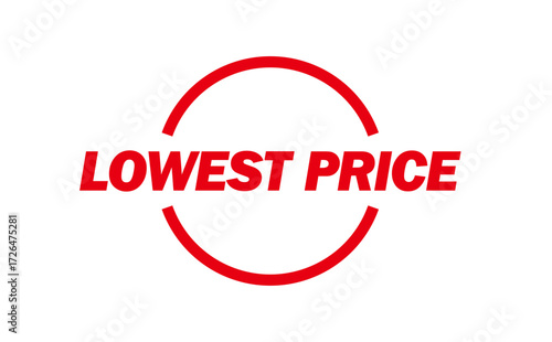 LOWEST PRICE - LOWEST PRICE text written on Red Rubber Stamp 

