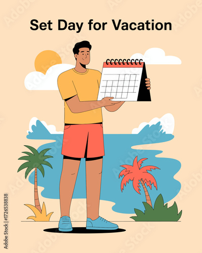 Planning a relaxing vacation man scheduling with calendar and palm trees