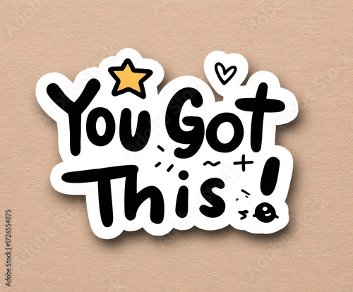 You Got This Sticker