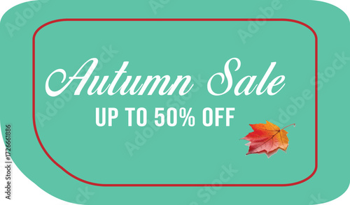 Autumn Sale Up To 50 Percent Off With Leaf discount Art & Illustration