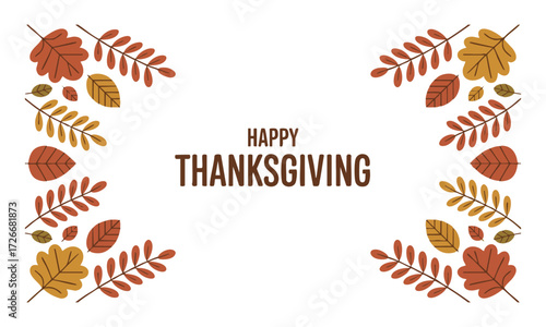 Happy Thanksgiving Greeting Card with Autumn Leaves Frame  Minimal Flat Vector Banner, easily editable.