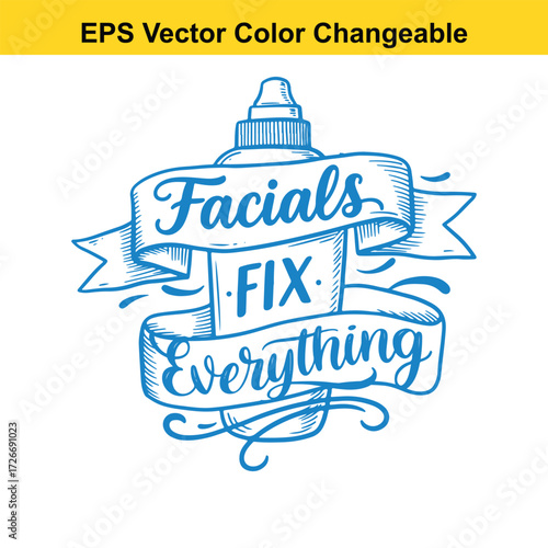 Vector art of facials fix everything text with ribbon