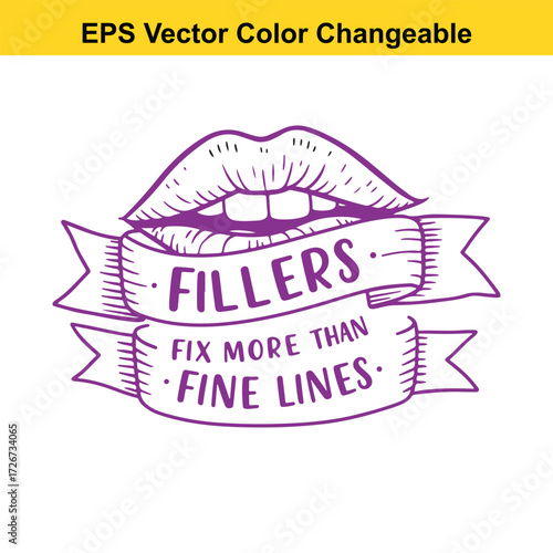 Vector art of lips with banner saying fillers fix more than fine lines