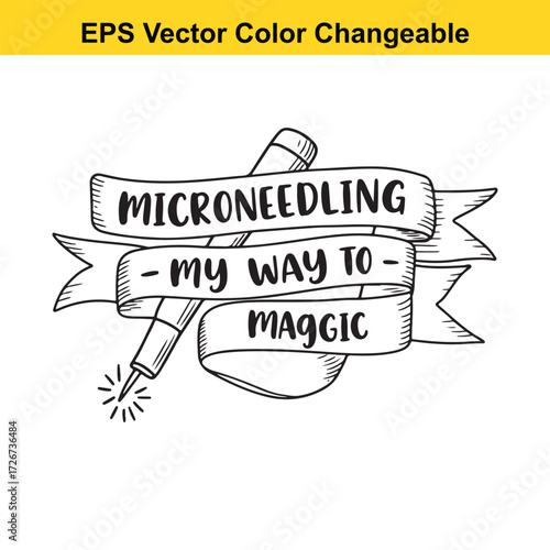 Vector art of microneedling my way to magic banner text