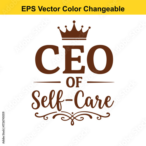 Vector art of ceo of selfcare text with crown and flourish