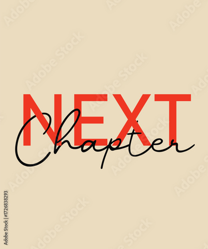 Next Chapter A New Beginning - Typography