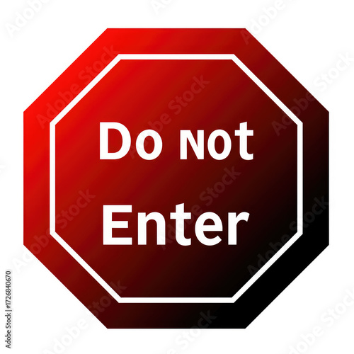 do not enter sign