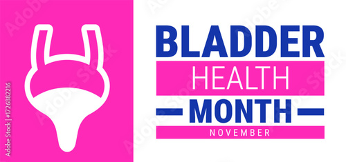 bladder health month background, banner, card or poster design template is observed every year during November, to raise awareness about the mission. Vector illustration.