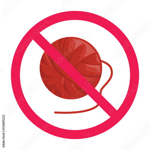 Forbidden sign with knitting yarn ball icon, prohibited wool thread ball symbol, knitting thread restriction warning sign, vector illustration