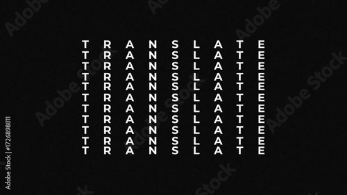 Typography text animation with the inscription of TRANSLATE.