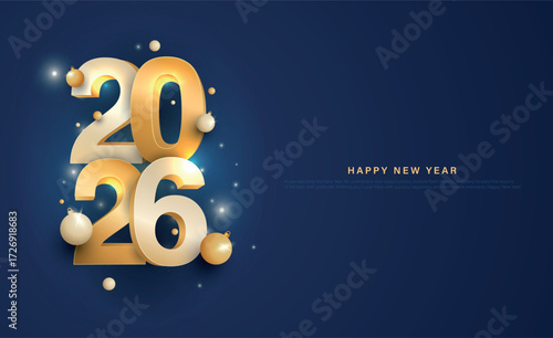 Happy new year 2026. Realistic numbers with golden Christmas balls holiday decoration and confetti on dark blue background.