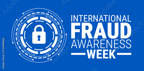 International Fraud Awareness Week background, banner, card or poster design template is observed every year during November, to raise awareness about the mission. Vector illustration.