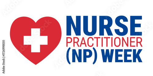 Nurse Practitioner NP Week background, banner, card or poster design template is observed every year during November, to raise awareness about the mission. Vector illustration.