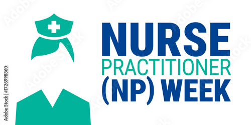 Nurse Practitioner NP Week background, banner, card or poster design template is observed every year during November, to raise awareness about the mission. Vector illustration.