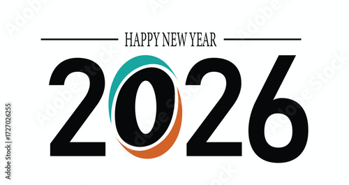 Happy new year 2026 text with a stylized zero in teal and orange, isolated on white background