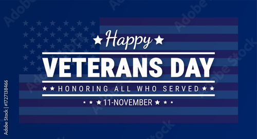 Happy Veterans Day with usa flag and  Veteran design background, banner, card or poster design template is observed every year during November, to raise awareness about the mission.