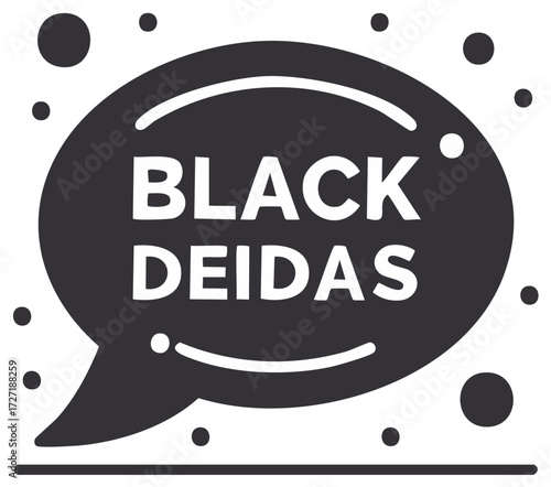 Black Deidas Special Deals Message Bubble Vector Graphic
