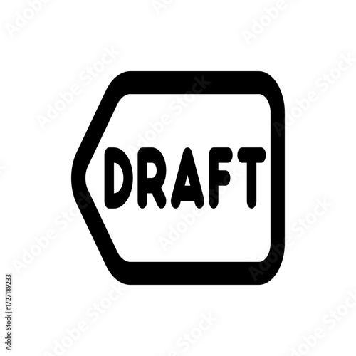 Illustration of a black outlined tag with rounded corners containing the word draft in capital letters