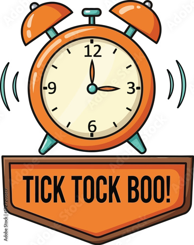 Orange alarm clock with tick tock boo message for halloween holiday fun