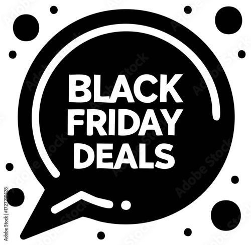 Black Friday Sales Promotion Message Bubble. Online Deals Advertising Design.