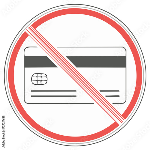 Cash Only Payment Sign No Credit Cards Accepted Prohibition Symbol Vector Icon