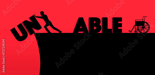 Obraz na plátně An able bodied man pushes the letters U and N off of a cliff leaving the word able after  recovering from an injury and leaving his wheelchair behind