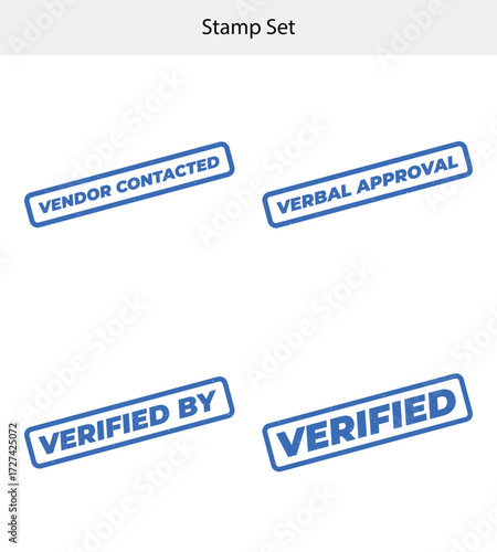 Approval Stamp Set Vendor Contacted, Verbal Approval, Verified By, Verified