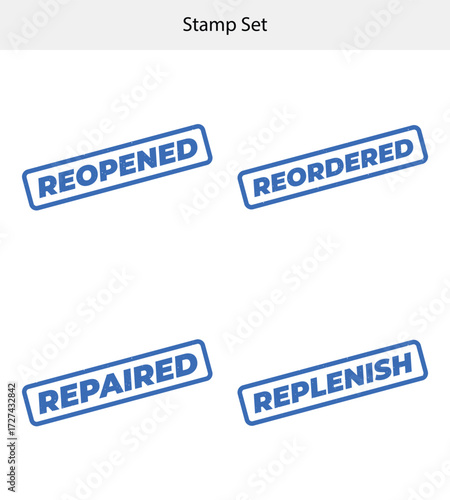 Blue Rubber Stamp Set with Reopened, Reordered, Repaired and Replenish Isolated