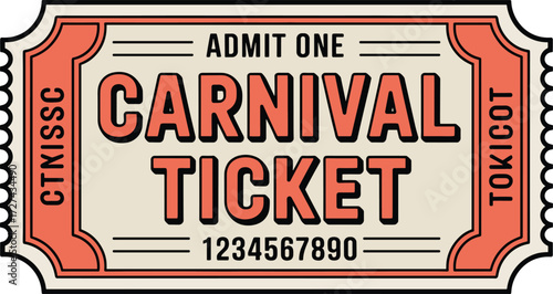Retro carnival ticket design admit one exciting event entertainment funfair fairground entry pass