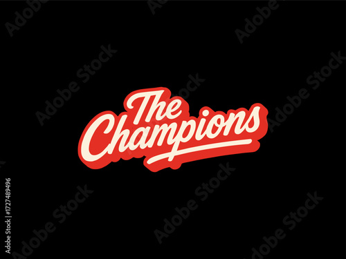 Retro The Champions Script Logo Success, Victory, Achievement Typography, design t-shirt streetwear clothing, vector typography, perfect for modern apparel
