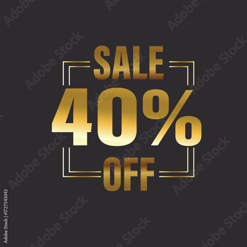Elegant golden 40 off sale design for luxury brands, ideal for highlighting exclusive discounts and special offers, attracting sophisticated customers and boosting sales