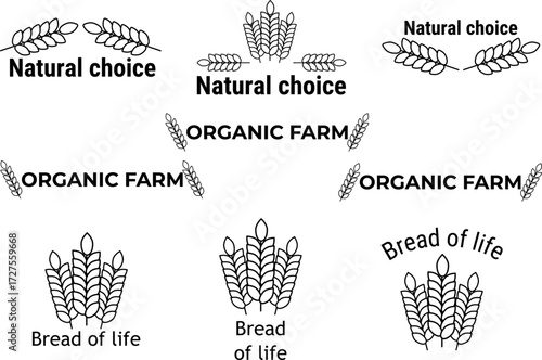 Set of labels Natural choice, Organic Farm and Bread of life with wheat ears