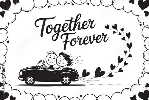 Forever Journey of Togetherness: A romantic illustration depicts a couple embarking on their lifelong adventure, symbolized by a classic car with trailing hearts.