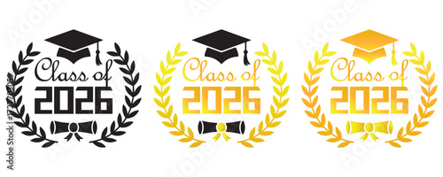 Class of 2026 Graduation Emblem Set - Wreath, Cap, and Diploma Logo Vector in Black and Gold

