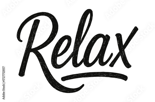 Hand drawn relax script with underline for inspirational and calm designs