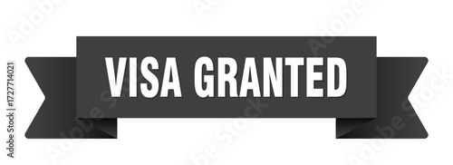 visa granted ribbon isolated on transparent background. visa granted ribbon