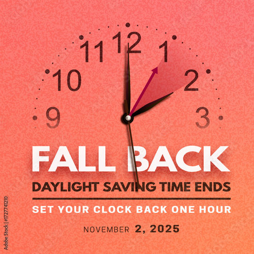 Fall back. Daylight saving time ends banner with realistic clock hands on orange background. Post design with text reminder of time change to one hour back for social network. Vector illustration
