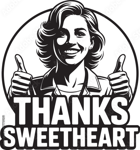 Woman two thumbs up, thanks sweetheart, vintage style, pop art, comic book, halftone, monochrome
