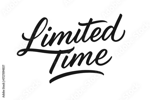 Elegant Hand-Lettering Design. Limited Time ? Script Hand-Lettering style, fluid brush strokes with semi-cursive connectors, slightly arched composition,