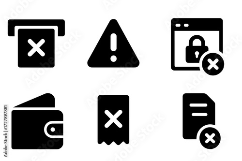 Failed Withdrawal Icons. Solid, filled icon set of failed withdrawal: declined icon, warning triangle, cross mark, error message, blocked account, insufficient
