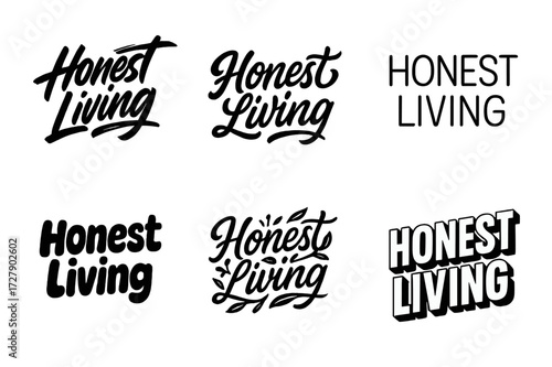 Harmonious Lettering Variations. Honest Living. Set lettering. harmonious lettering variations of the same emblematic concept (Dynamic brushstroke graffiti
