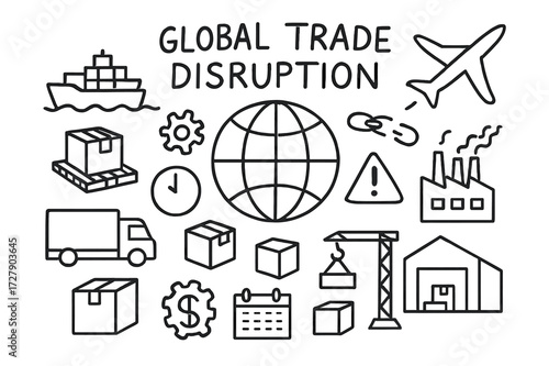Global Trade Icons. Hand-drawn doodle illustration Global trade disruption [globe, cargo ship, airplane, truck, box, pallet, factory, warehouse, clock,